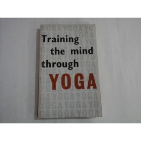 TRAINING THE MIND THROUGH YOGA  -  HARI PRASAD SHASTRI